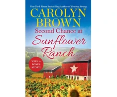 KNYGA Carolyn Brown Second Chance at Sunflower Ranch