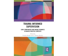 KNYGA Carolyn Knight Trauma-Informed Supervision