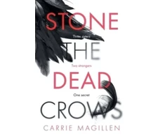 KNYGA Carrie Magillen Stone the Dead Crows