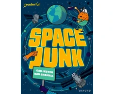 KNYGA Cas Lester Readerful Independent Library: Oxford Reading Level 14: Space Junk