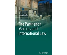 KNYGA Catharine Titi Parthenon Marbles and International Law