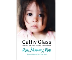 KNYGA Cathy Glass Run, Mummy, Run