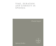 KNYGA Chantal Jaquet Time, Duration and Eternity in Spinoza