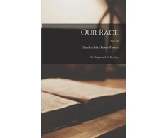 KNYGA Charles Adiel Lewis 1851-1908 Totten Our Race