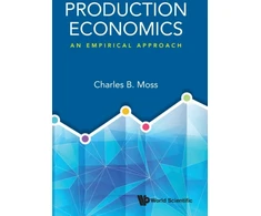 KNYGA Charles B Moss Production Economics: An Empirical Approach