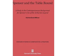 KNYGA Charles Bowie Millican Spenser and the Table Round