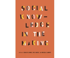 KNYGA Charles Camic Social Knowledge in the Making