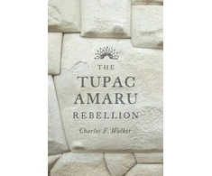 KNYGA Charles F Walker Tupac Amaru Rebellion