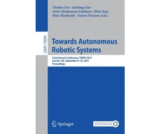 KNYGA Charles Fox Towards Autonomous Robotic Systems