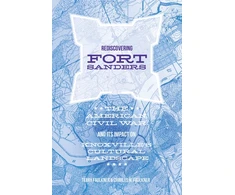 KNYGA Charles H Faulkner Rediscovering Fort Sanders