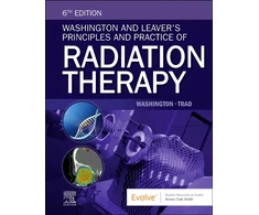 KNYGA Charles M Washington Washington and Leaver's Principles and Practice of Radiation Therapy
