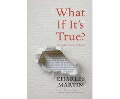 KNYGA Charles Martin What If It's True?