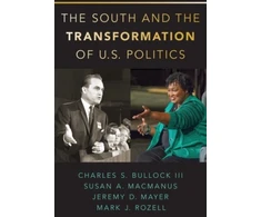 KNYGA Charles S Bullock South and the Transformation of U.S. Politics