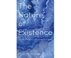 KNYGA Charlotte Harkness Nature of Existence
