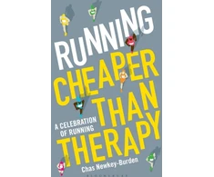 KNYGA Chas Newkey Burden Running: Cheaper Than Therapy