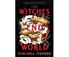 KNYGA Chelsea Iversen Witches at the End of the World