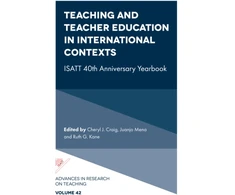 KNYGA Cheryl J Craig Teaching and Teacher Education in International Contexts