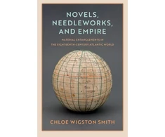 KNYGA Chloe Wigston Smith Novels, Needleworks, and Empire