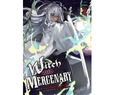 KNYGA Chohokiteki Kaeru Witch and Mercenary (Light Novel) Vol. 2