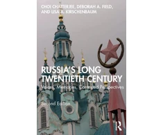KNYGA Choi Chatterjee Russia's Long Twentieth Century