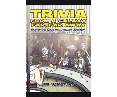 KNYGA Chris Hothiceplanet Trivia from a Galaxy Far, Far Away