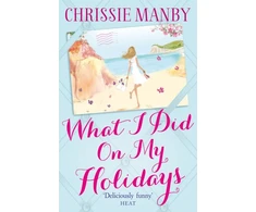 KNYGA Chris Manby What I Did On My Holidays