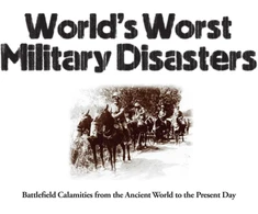 KNYGA Chris Mcnab World's Worst Military Disasters