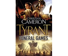 KNYGA Christian Cameron Tyrant: Funeral Games