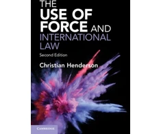 KNYGA Christian Henderson Use of Force and International Law