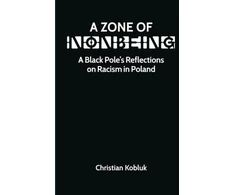 KNYGA Christian Kobluk Zone of Nonbeing