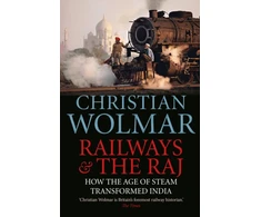 KNYGA Christian Wolmar Railways and The Raj