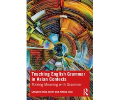 KNYGA Christine Xavier Teaching English Grammar in Asian Contexts
