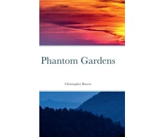 KNYGA Christopher Bowen Phantom Gardens