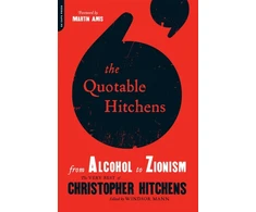KNYGA Christopher Hitchens Quotable Hitchens