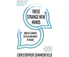 KNYGA Christopher Summerfield These Strange New Minds