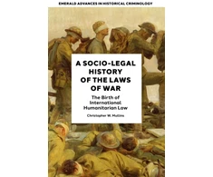 KNYGA Christopher W Mullins Socio-Legal History of the Laws of War