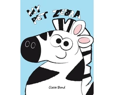 KNYGA Claire Bond My Pet Zebra