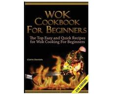 KNYGA Claire Daniels Wok Cookbook for Beginners