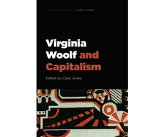 KNYGA Clara Jones Virginia Woolf and Capitalism