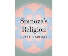 KNYGA Clare Carlisle Spinoza's Religion