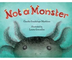 KNYGA Claudia Guadalupe Martinez Not a Monster
