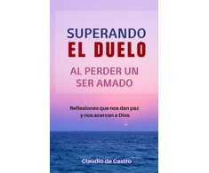 KNYGA Claudio De Castro Superando el Duelo