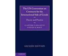 KNYGA Clayton P Gillette UN Convention on Contracts for the International Sale of Goods