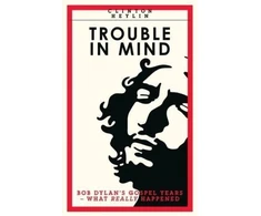 KNYGA Clinton Heylin Trouble In Mind