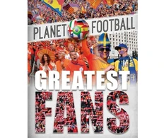 KNYGA Clive Gifford Planet Football: Greatest Fans