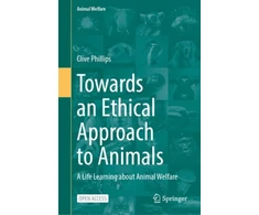 KNYGA Clive Phillips Towards an Ethical Approach to Animals