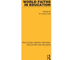 KNYGA Cole W Owen World Faiths in Education