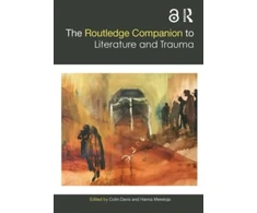 KNYGA Colin Davis Routledge Companion to Literature and Trauma