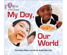 KNYGA Collins Big Cat Staff My Day, Our World