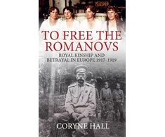 KNYGA Coryne Hall To Free the Romanovs